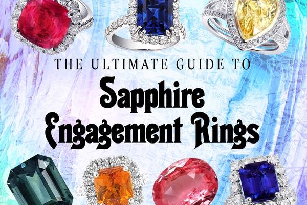 The Ultimate Guide to Sapphire Engagement Rings